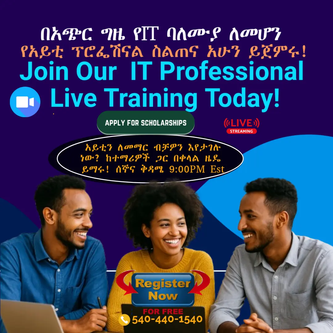 Live IT Class for Habesha Professionals!